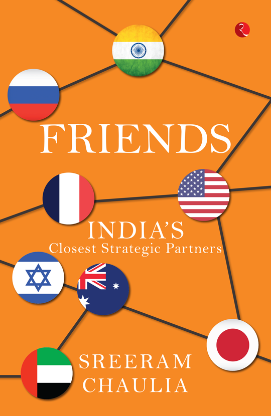 Friends India’s Closest Strategic Partners