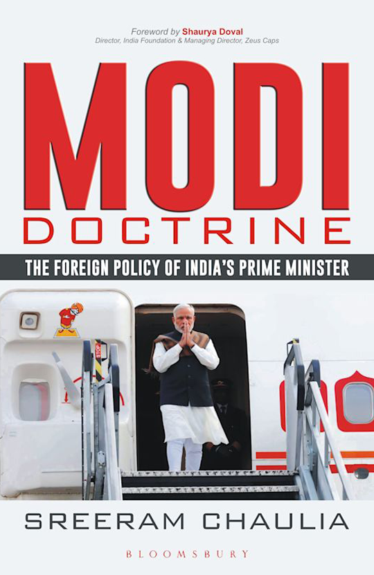Modi Doctrine The Foreign Policy of India’s Prime Minister